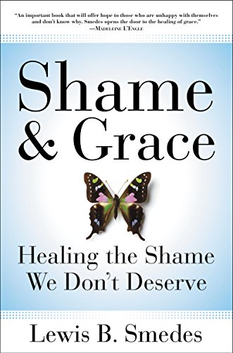 Stock image for Shame and Grace: Healing the Shame We Don't Deserve for sale by SecondSale