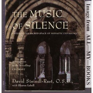 Stock image for The Music of Silence: Entering the Sacred Space of Monastic Experience for sale by SecondSale