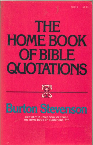 Beispielbild fr The Home Book of Bible Quotations zum Verkauf von Wonder Book