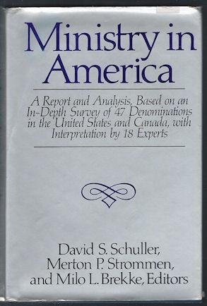9780060677213: Title: Ministry in America A report and analysis based on