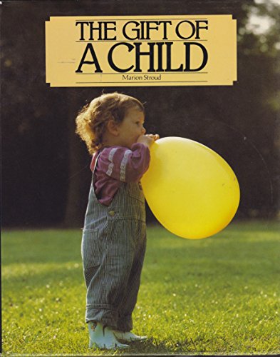 Imagen de archivo de The Gift of a Child a la venta por ThriftBooks-Atlanta