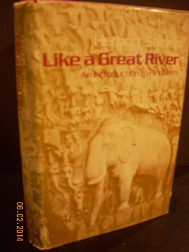 9780060677572: Like a great river;: An introduction to Hinduism [Gebundene Ausgabe] by