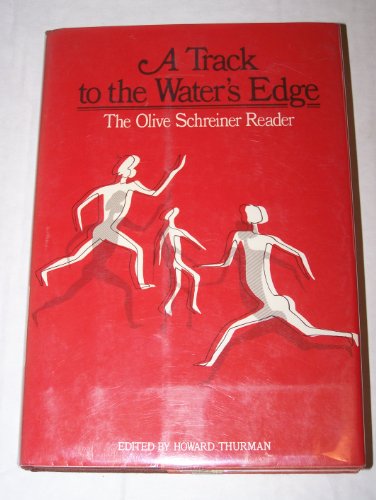 Stock image for A Track to the Water's Edge The Olive Schreiner Reader for sale by Harry Alter