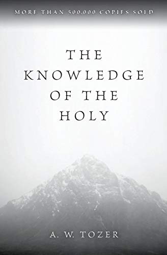 Beispielbild fr The Knowledge of the Holy zum Verkauf von BookOutlet