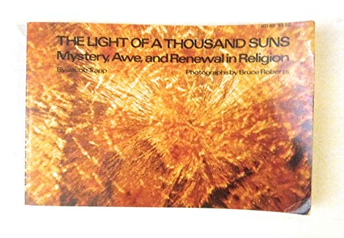 Imagen de archivo de The light of a thousand suns;: Mystery, awe, and renewal in religion a la venta por ThriftBooks-Atlanta