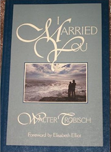 Stock image for I Married You for sale by Better World Books