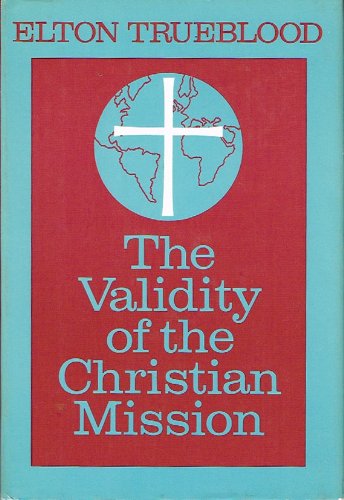 9780060687403: The Validity of the Christian Mission