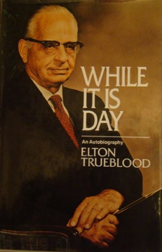 Imagen de archivo de While It is Day; An Autobiography a la venta por ThriftBooks-Dallas