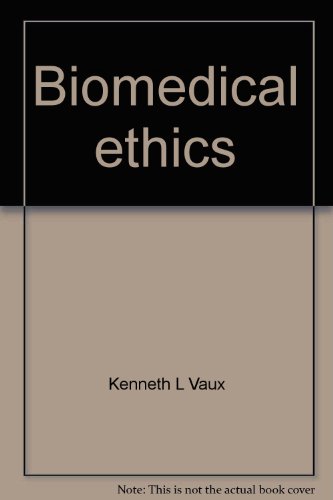 Imagen de archivo de Biomedical ethics: Morality for the new medicine (Harper & Row paperback) a la venta por Wonder Book
