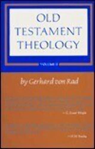 Old Testament Theology, Vol. 2: The Theology of Israel's Prophetic Traditions