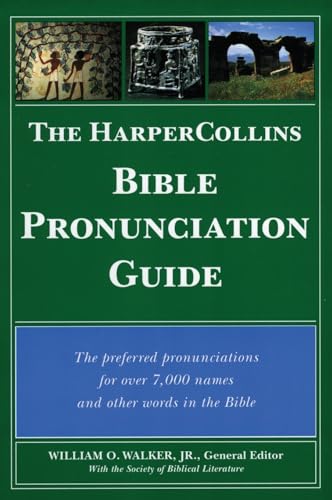 Imagen de archivo de The HarperCollins Bible Pronunciation Guide a la venta por Revaluation Books