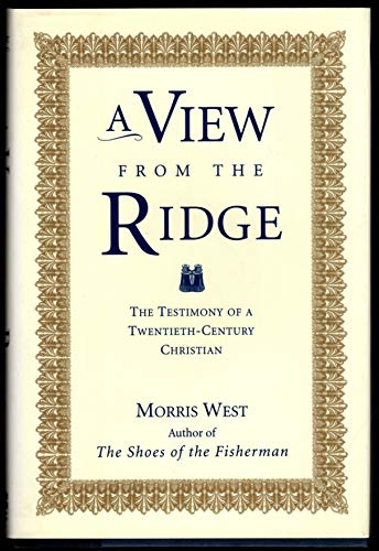 Beispielbild fr A View from the Ridge : The Testimony of a Twentieth-Century Christian zum Verkauf von Better World Books