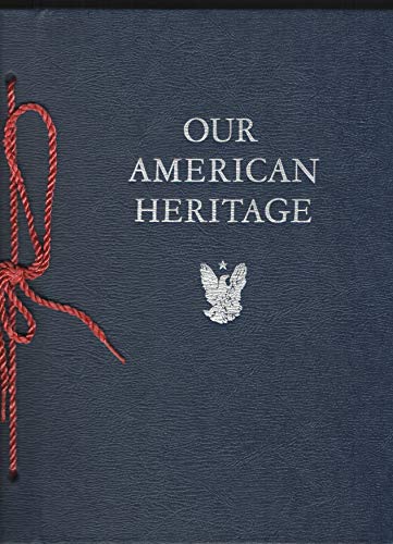 Beispielbild fr Our American Heritage, zum Verkauf von Better World Books