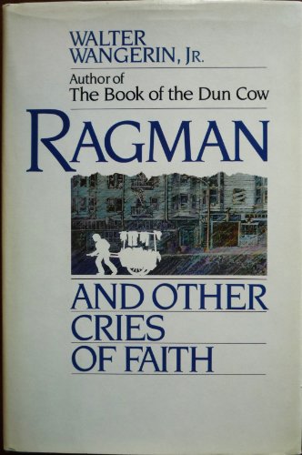 Stock image for Ragman and Other Cries of Faith for sale by Ergodebooks