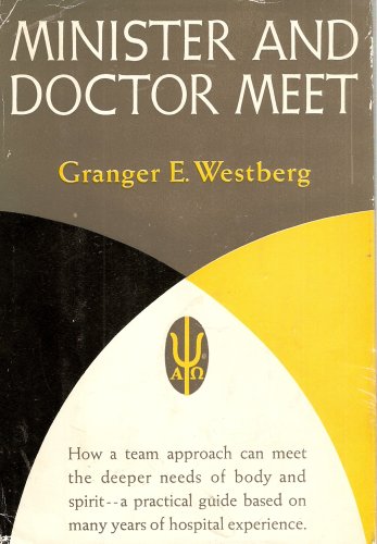 Stock image for Minister and Doctor Meet for sale by Better World Books