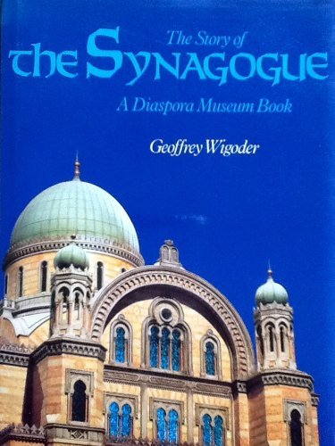 Imagen de archivo de The Story of the Synagogue: A Diaspora Museum Book a la venta por HPB-Diamond