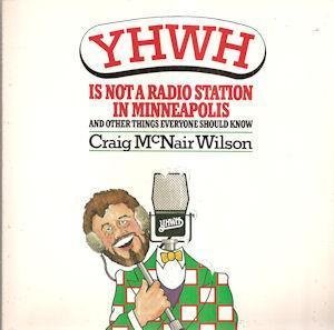 Stock image for Yhwh Is Not a Radio Station in Minneapolis: And Other Things Everyone Should Know for sale by SecondSale