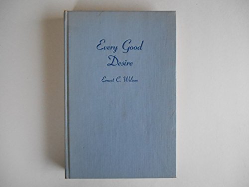 9780060694401: Title: Every Good Desire