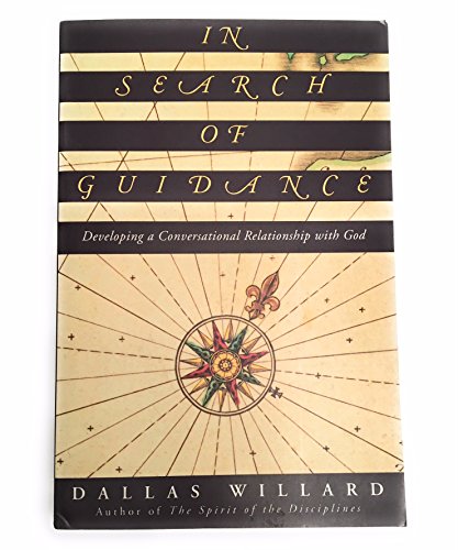 Stock image for In Search of Guidance: Developing a Conversational Relationship With God for sale by Goodwill of Colorado