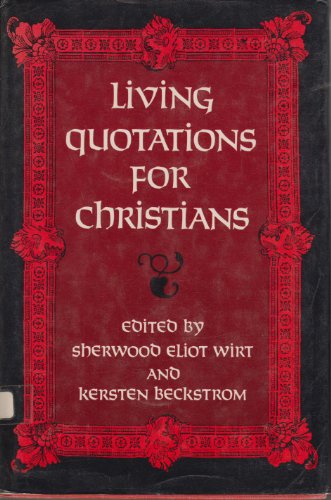 Stock image for Living Quotations for Christians for sale by Better World Books