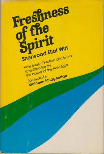 Imagen de archivo de Freshness of the Spirit a la venta por Wonder Book