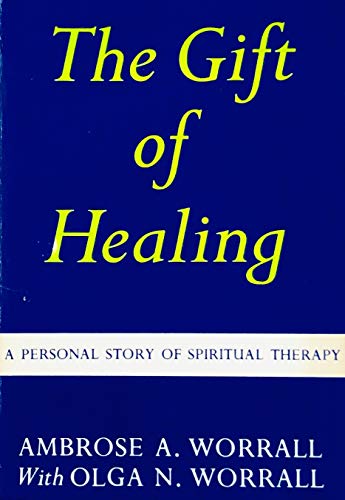 9780060696870: The Gift of Healing