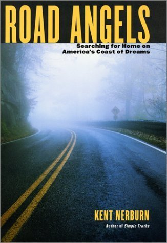 Stock image for Road Angels: Searching for Home on America's Coast of Dreams for sale by Nilbog Books