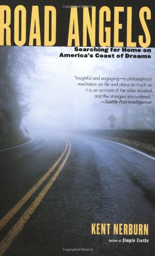 Stock image for Road Angels: Searching For Home Down Americas Coast of Dreams for sale by Zoom Books Company