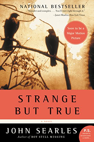 Imagen de archivo de Strange but True: A Novel a la venta por SecondSale