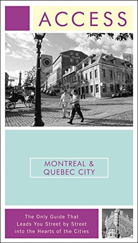 Beispielbild fr Access Montreal & Quebec City 4e (ACCESS MONTREAL AND QUEBEC CITY) zum Verkauf von Wonder Book