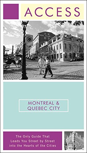 Imagen de archivo de Access Montreal & Quebec City 4e (ACCESS MONTREAL AND QUEBEC CITY) a la venta por Wonder Book