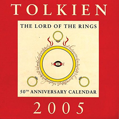 Tolkien 2005 Calendar: The Lord of the Rings 50th Anniversary Calendar (9780060722982) by [???]