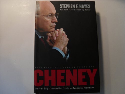Beispielbild fr Cheney: The Untold Story of America's Most Powerful and Controversial Vice President zum Verkauf von SecondSale