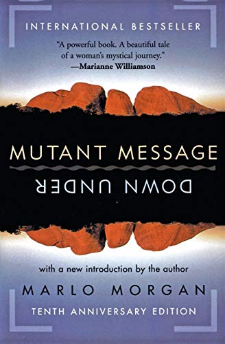 Stock image for Mutant Message Down Under, Tenth Anniversary Edition for sale by BooksRun