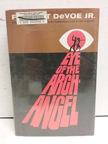 Stock image for Eye of the Archangel : A Mallory and Morse Novel of Espionage for sale by Better World Books