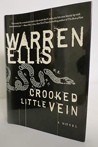 Beispielbild fr Crooked Little Vein: A Novel zum Verkauf von AwesomeBooks