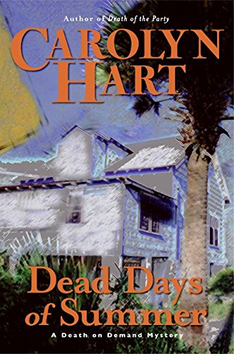 9780060724023: Dead Days of Summer (Death on Demand Mystery)