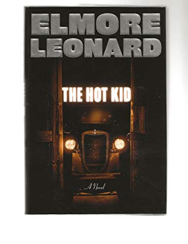 9780060724221: The Hot Kid: A Novel