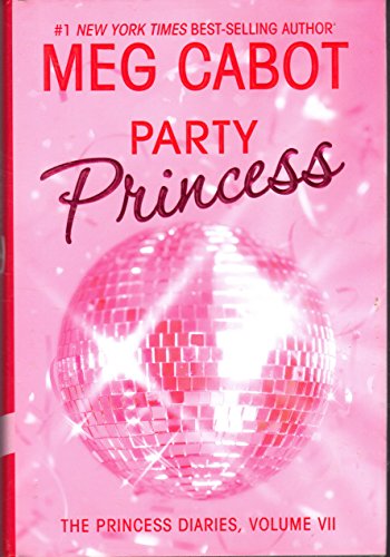 Beispielbild fr The Princess Diaries, Volume VII: Party Princess (Princess Diaries, Vol. 7) zum Verkauf von Wonder Book