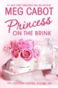 Beispielbild fr Princess on the Brink (Princess Diaries, Vol. 8) zum Verkauf von Gulf Coast Books