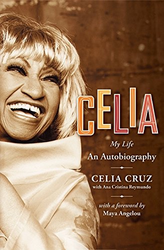 Stock image for Celia : My Life for sale by Better World Books