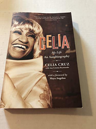 9780060725556: Celia: My Life