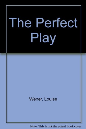 9780060725815: The Perfect Play