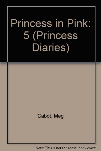 Imagen de archivo de Princess Diaries, Volume V: Princess in Pink (International Edition), The a la venta por Ergodebooks