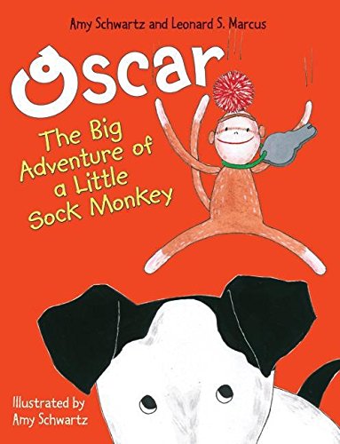 Stock image for Oscar: The Big Adventure of a Little Sock Monkey for sale by ThriftBooks-Dallas