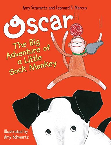 Stock image for Oscar: The Big Adventure of a Little Sock Monkey for sale by Goodwill