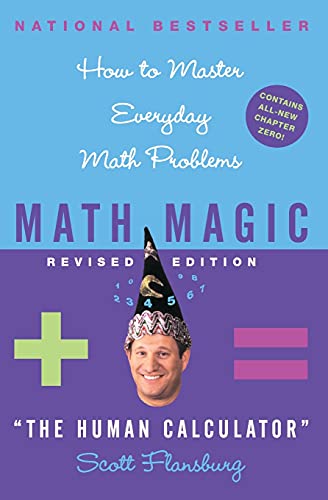 Beispielbild für Math Magic: How to Master Everyday Math Problems, Revised Edition zum Verkauf von Ergodebooks