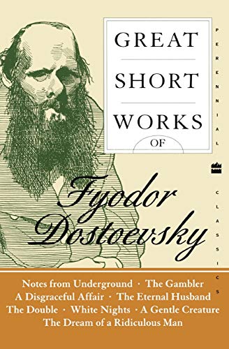 Stock image for Great Short Works Of Fyodor Dostoevsky (Harper Perennial Modern Classics) for sale by Chiron Media