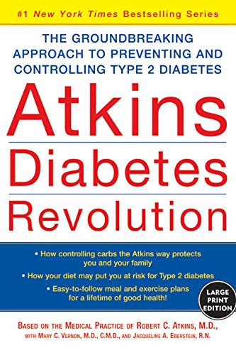 9780060726966: Atkins Diabetes Revolution: The Groundbreaking Approach to Preventing and Controlling Type 2 Diabetes