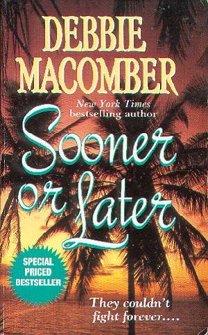 Stock image for Sooner or Later for sale by Better World Books: West